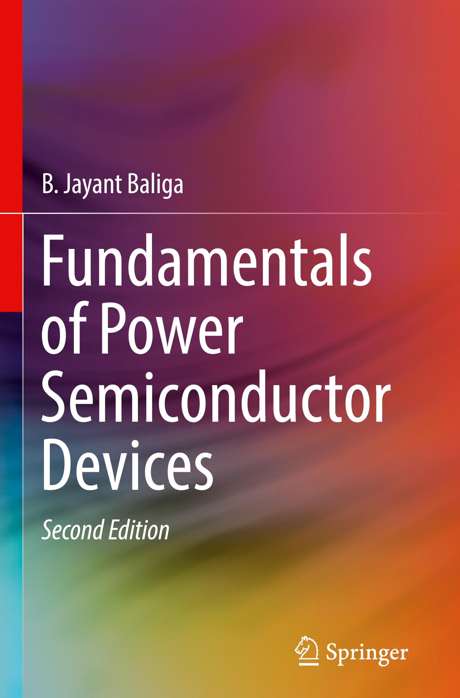 Fundamentals of Power Semiconductor Devices