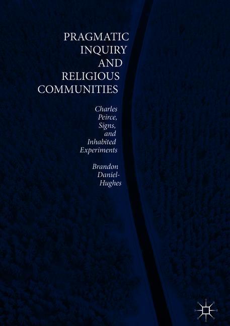 Pragmatic Inquiry and Religious Communities