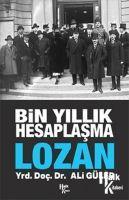 Bin Yillik Hesaplasma Lozan