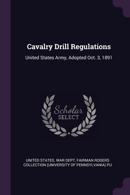 Cavalry Drill Regulations