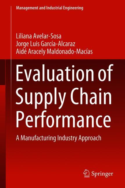 Evaluation of Supply Chain Performance