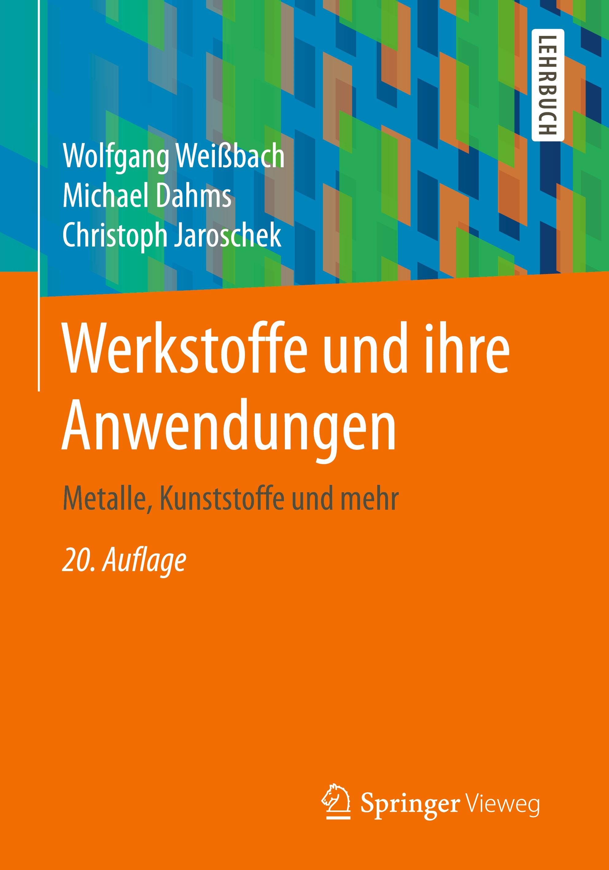 Werkstoffe und ihre Anwendungen