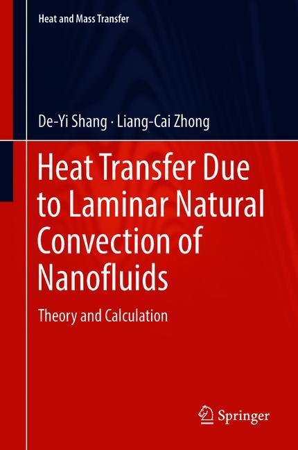 Heat Transfer Due to Laminar Natural Convection of Nanofluids