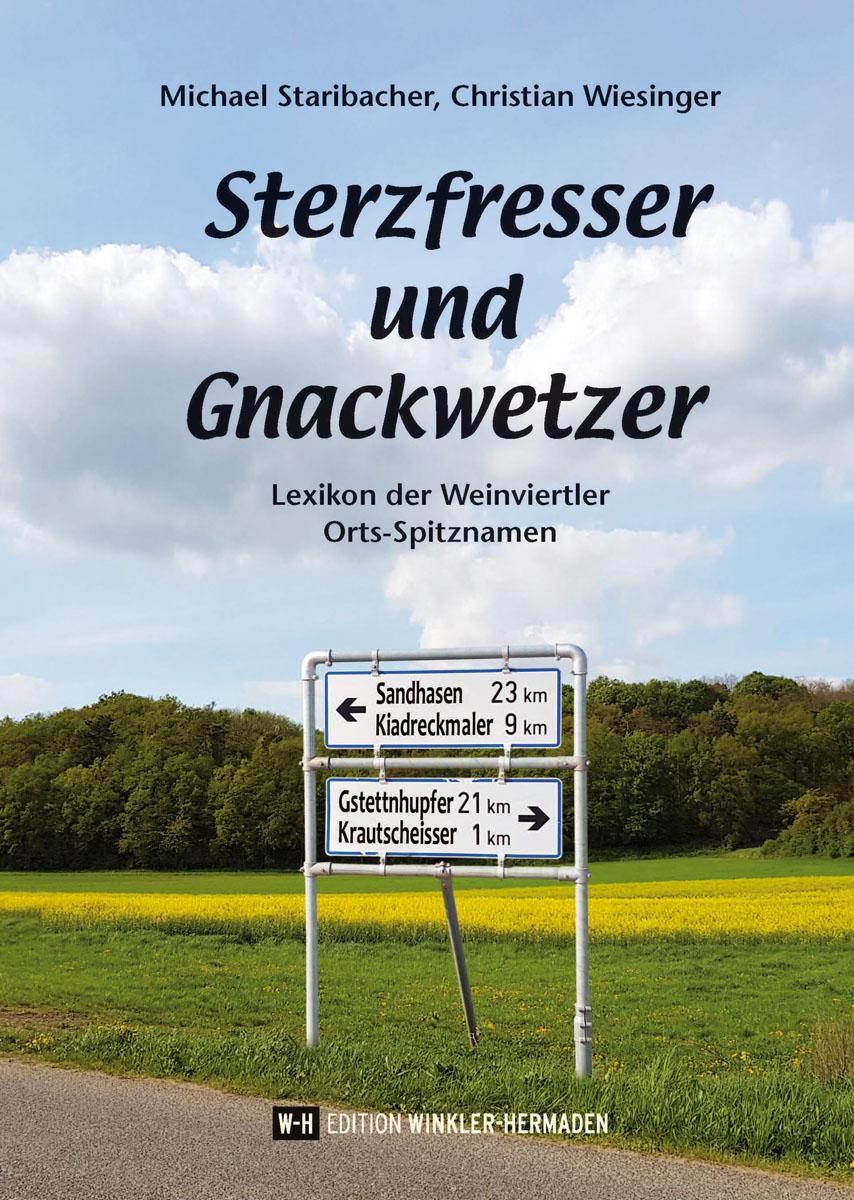 Sterzfresser und Gnackwetzer