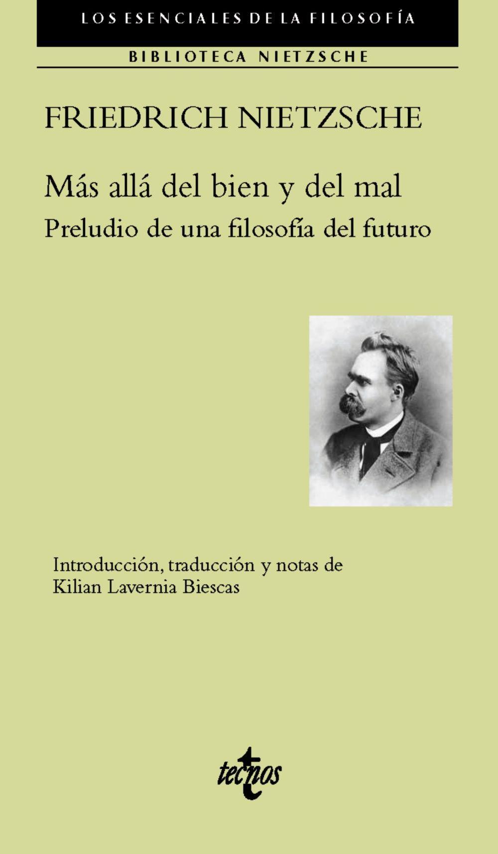 Más allá del bien y del mal : preludio de una filosofía del futuro