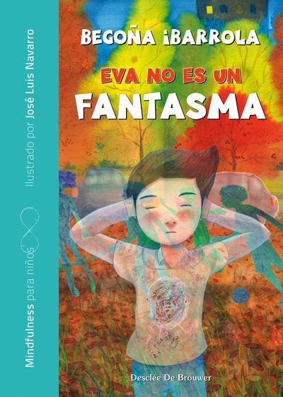 Eva no es un fantasma