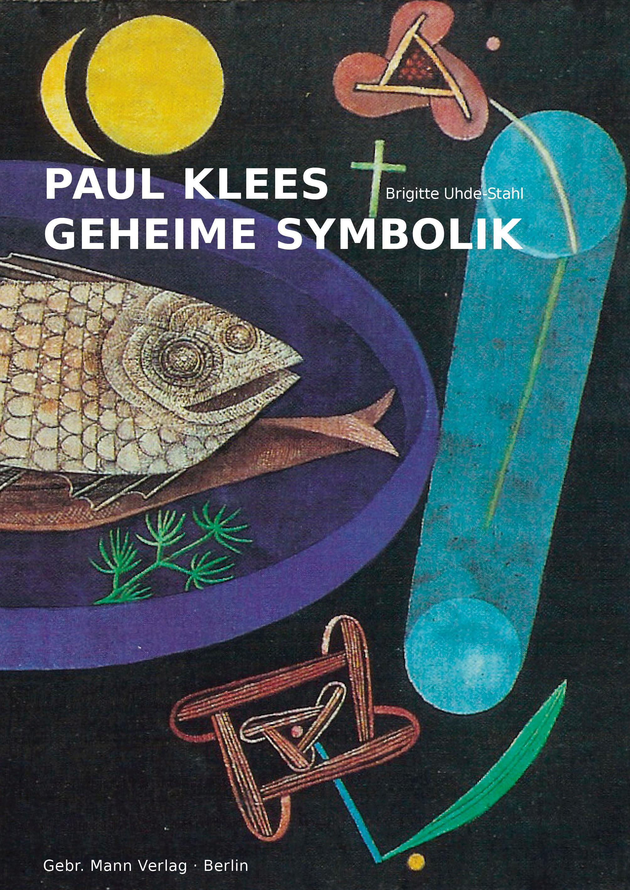 Paul Klees geheime Symbolik