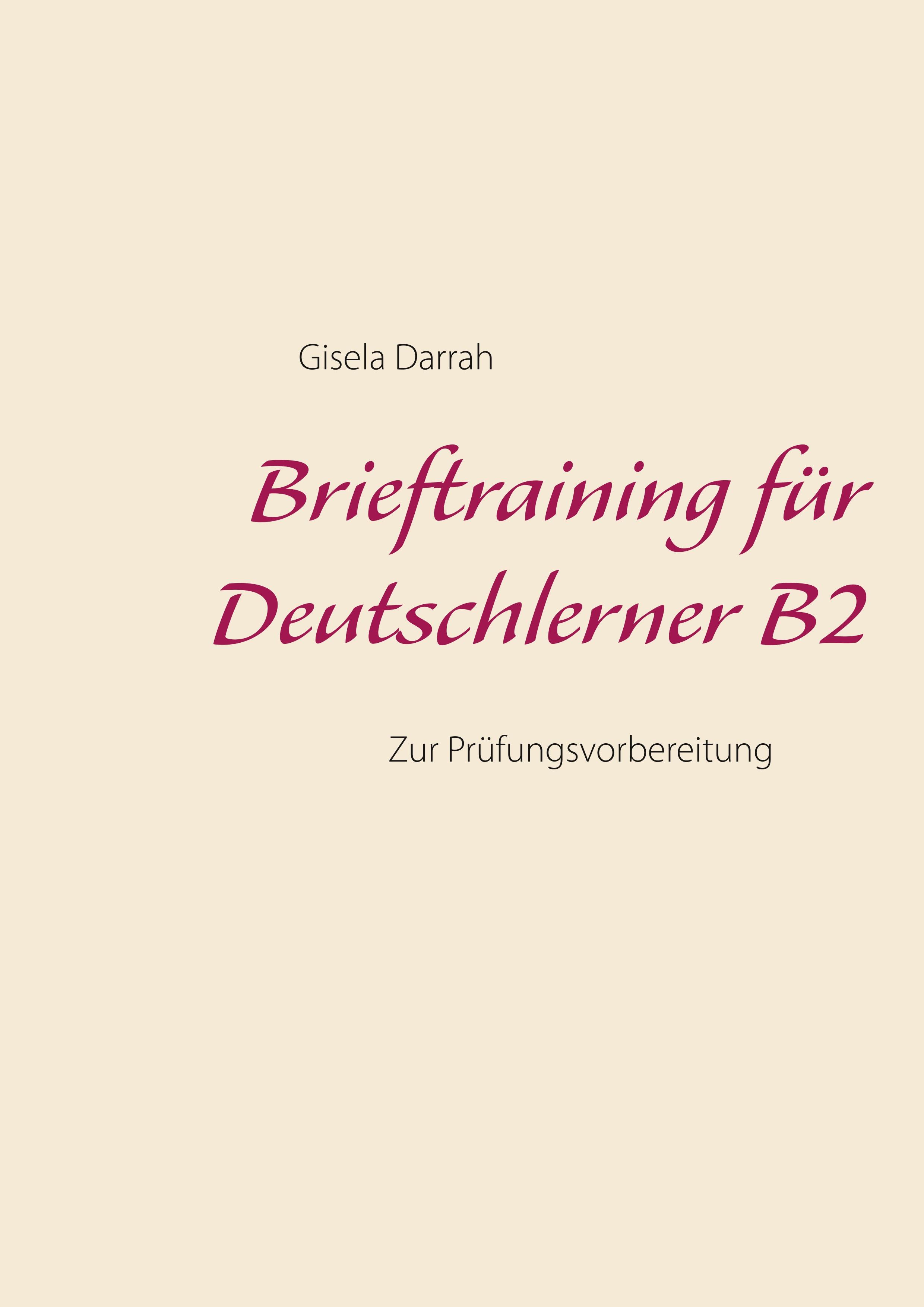 Brieftraining für Deutschlerner B2