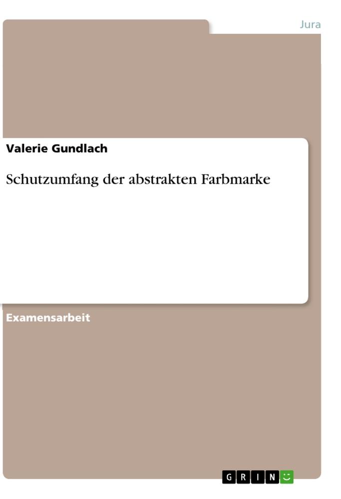 Schutzumfang der abstrakten Farbmarke