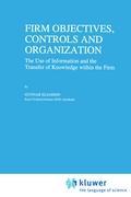 Firm Objectives, Controls and Organization