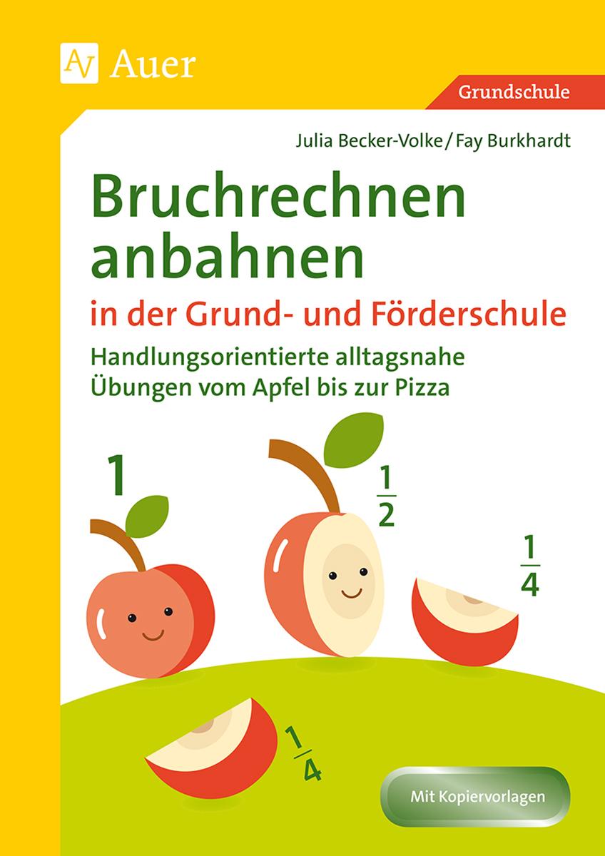 Bruchrechnen anbahnen in Grund- und Förderschule