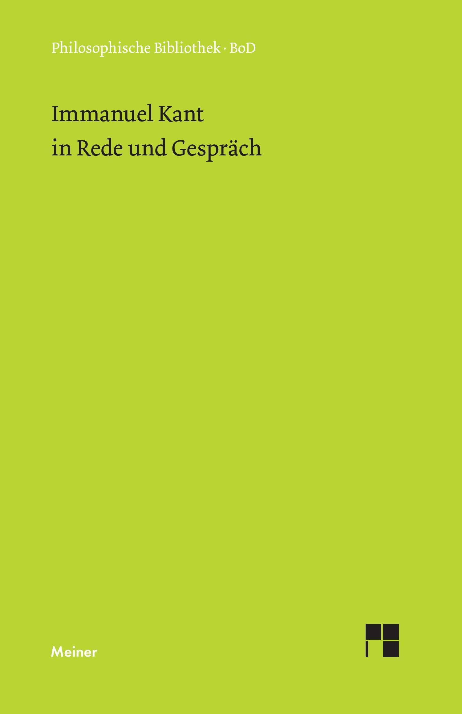 Immanuel Kant in Rede und Gespräch