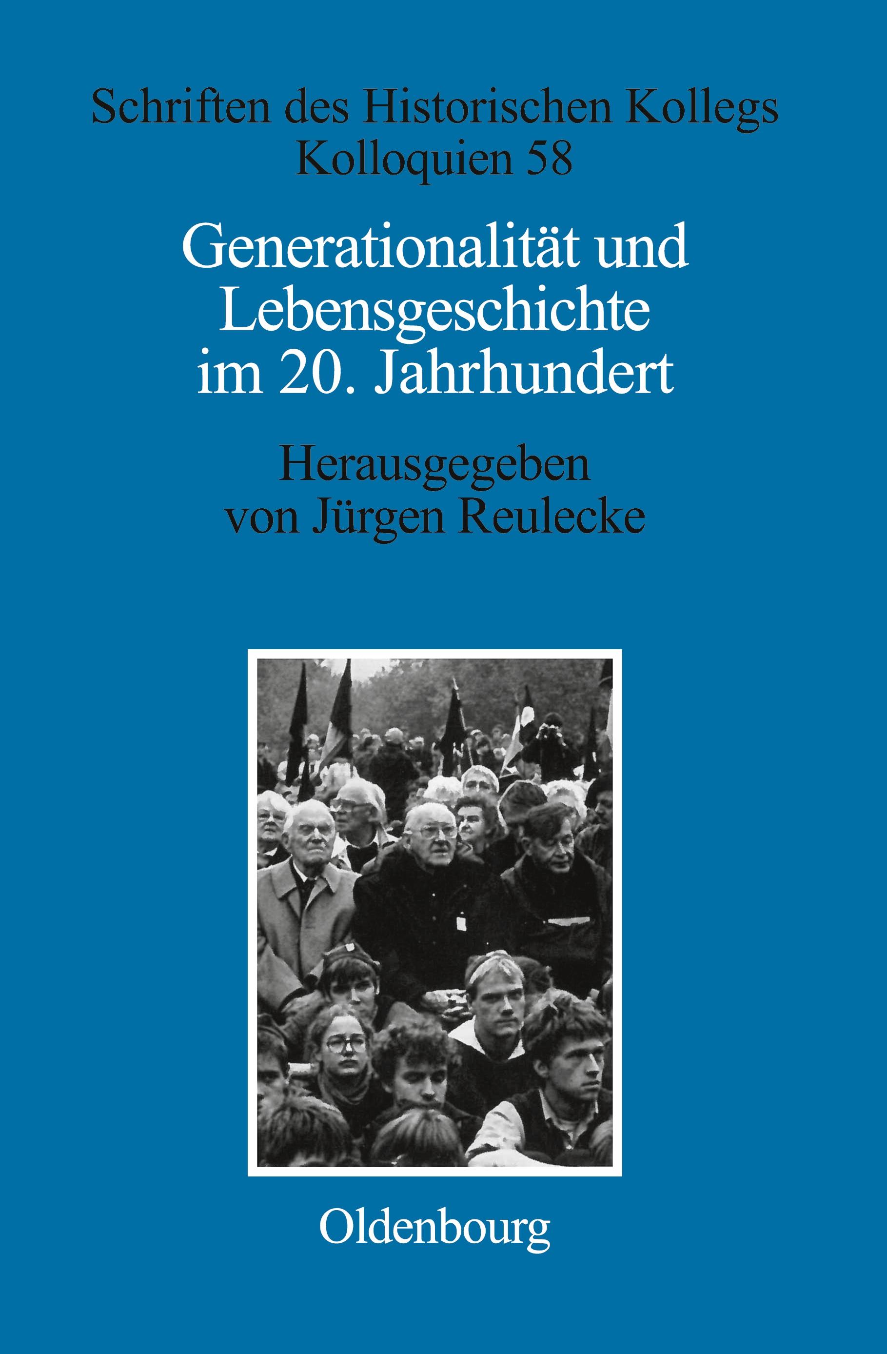 Generationalität und Lebensgeschichte im 20. Jahrhundert