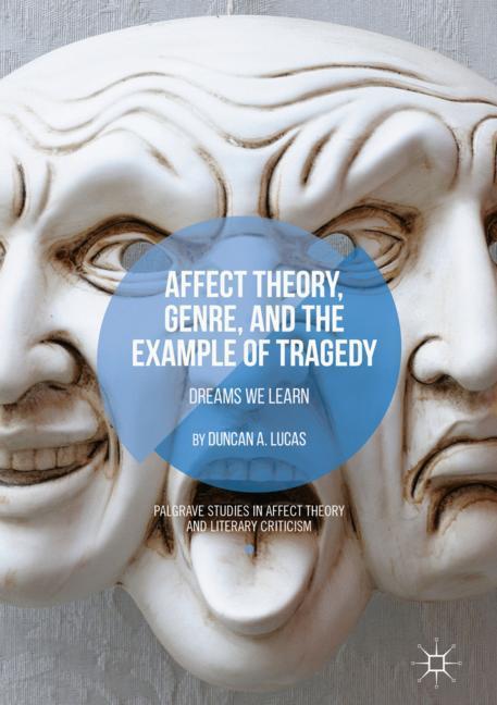 Affect Theory, Genre, and the Example of Tragedy