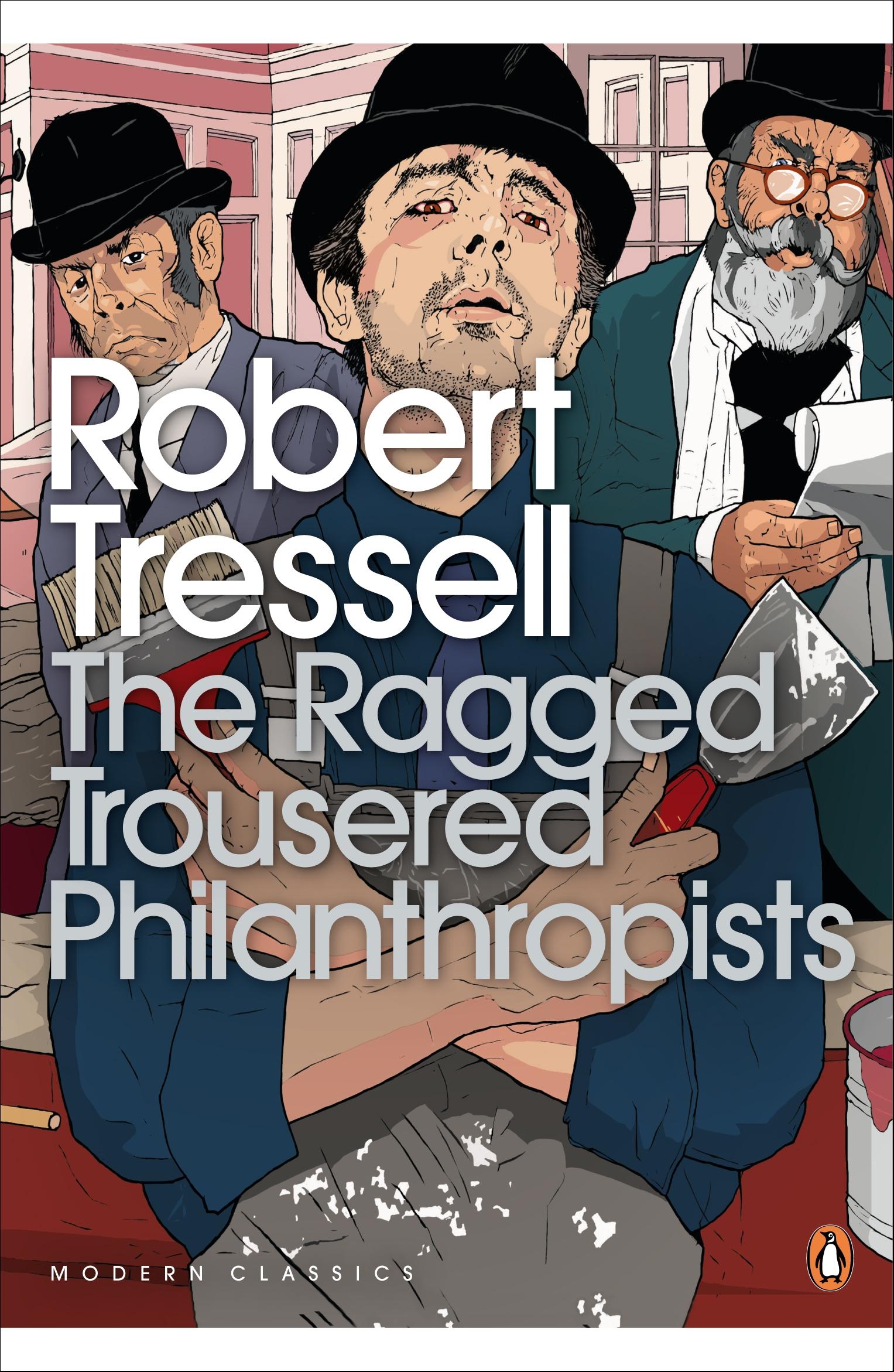 The Ragged Trousered Philanthropists