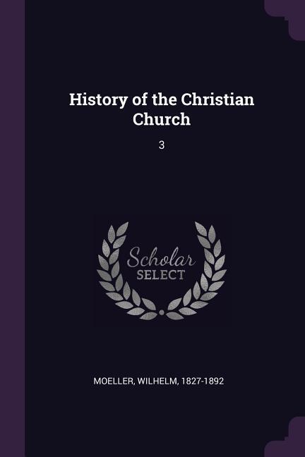 History of the Christian Church