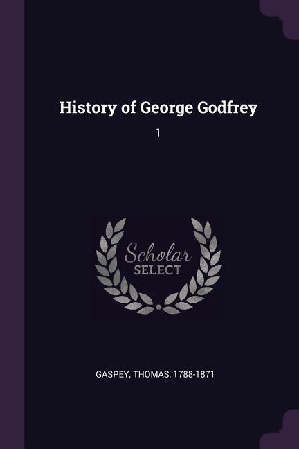 History of George Godfrey