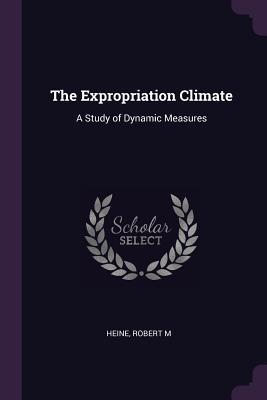 The Expropriation Climate