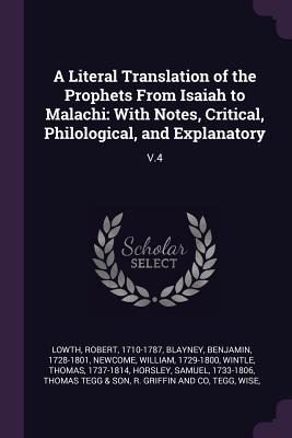 A Literal Translation of the Prophets From Isaiah to Malachi