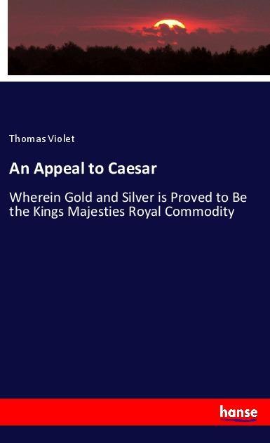 An Appeal to Caesar