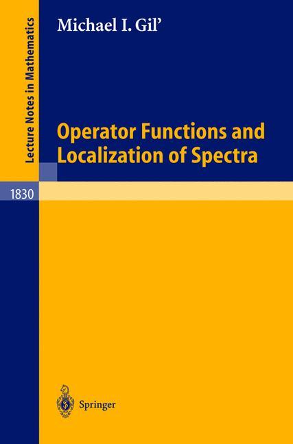 Operator Functions and Localization of Spectra