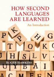 How Second Languages Are Learned