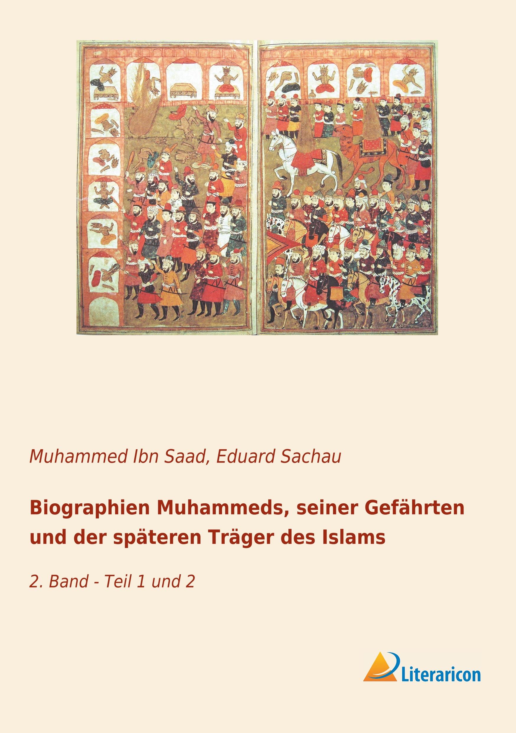 Biographien Muhammeds, seiner Gefährten und der späteren Träger des Islams