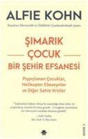 Simarik Cocuk - Bir Sehir Efsanesi