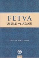 Fetva - Usulü ve Adabi