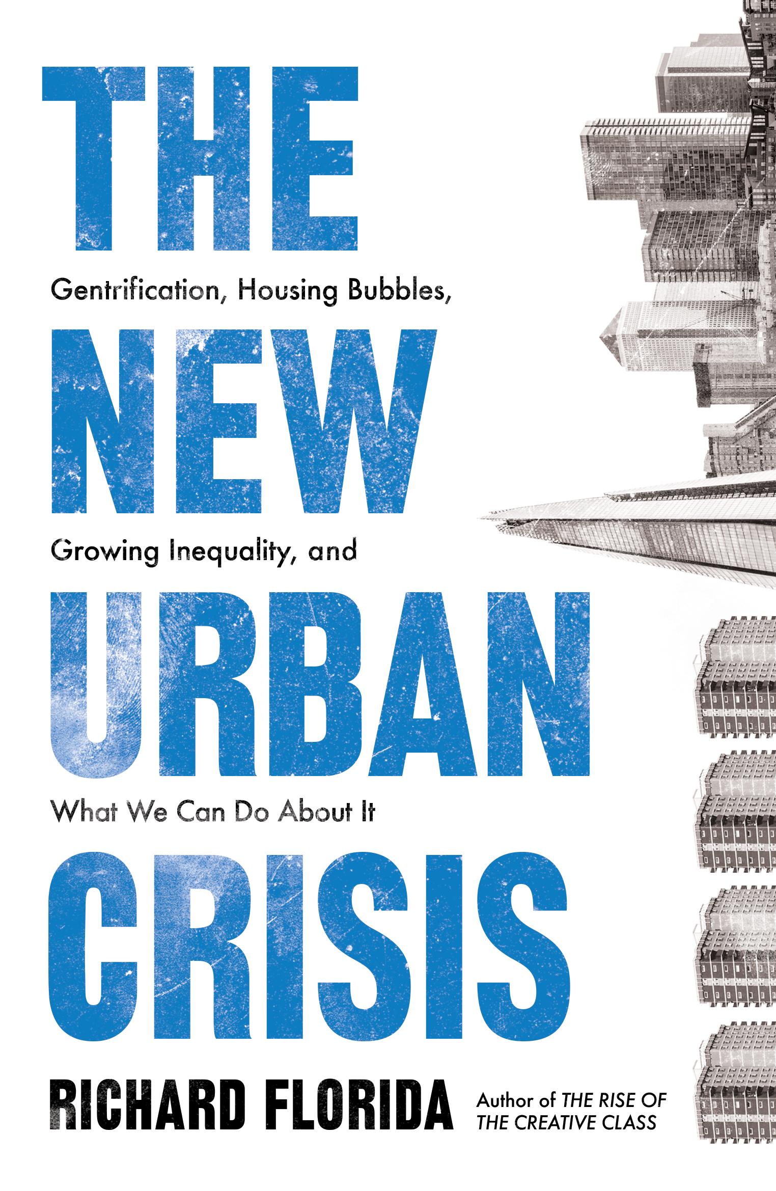 The New Urban Crisis