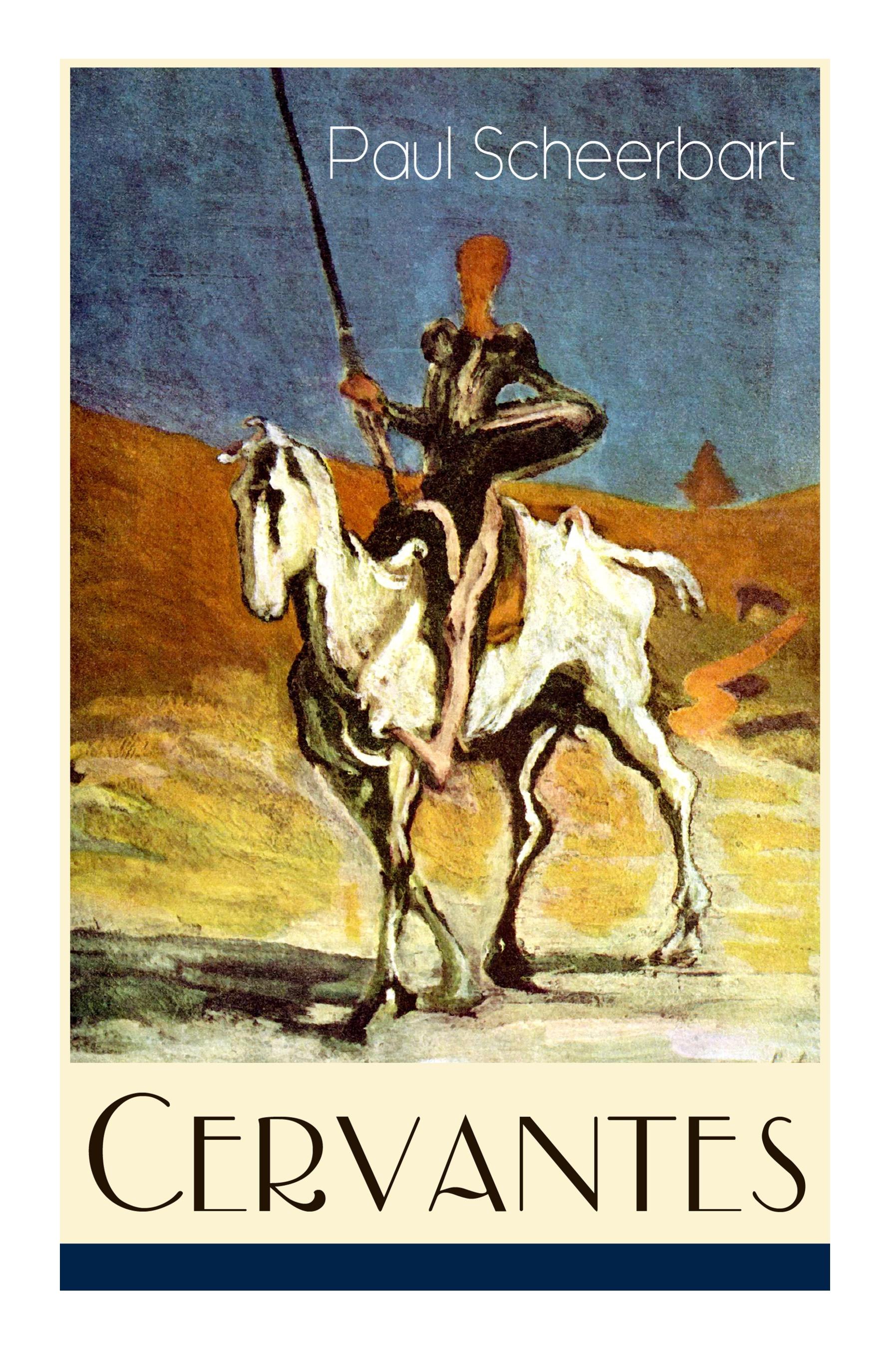 Cervantes (Vollständige Ausgabe)