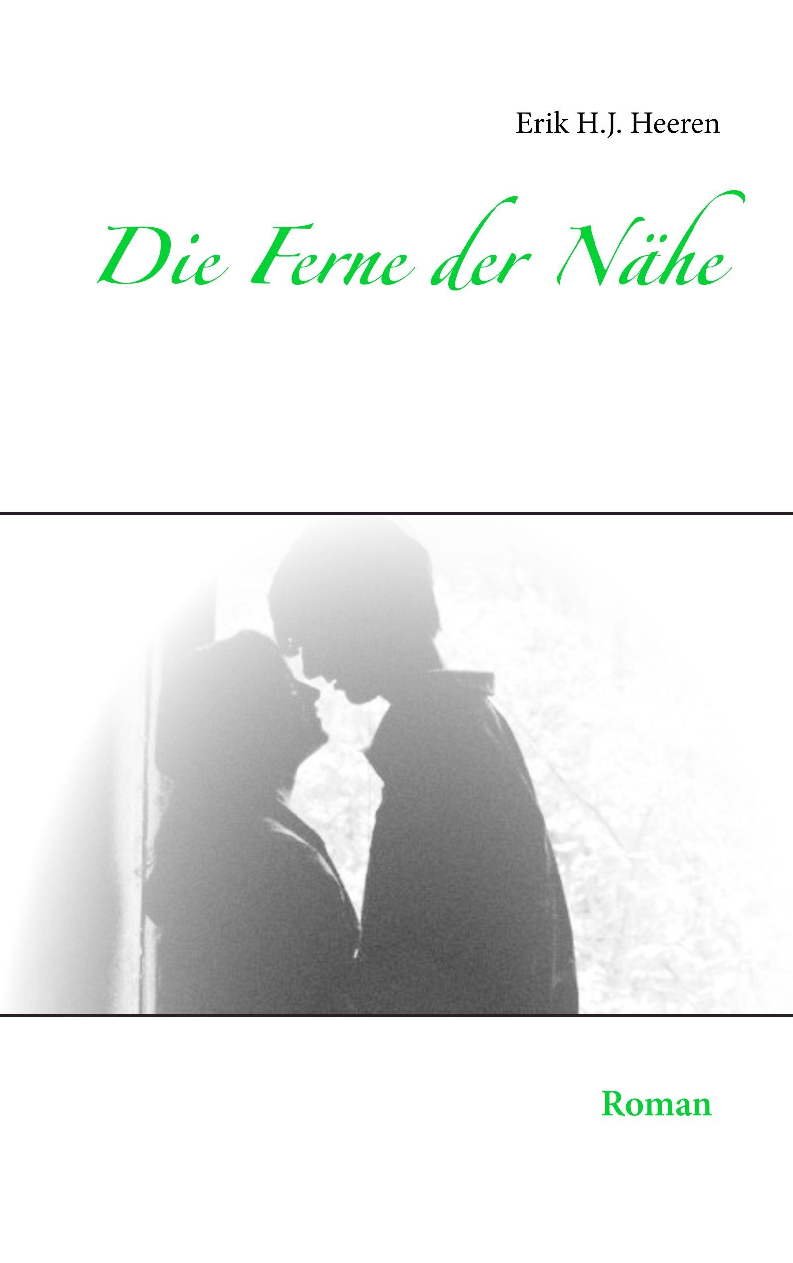 Die Ferne der Nähe