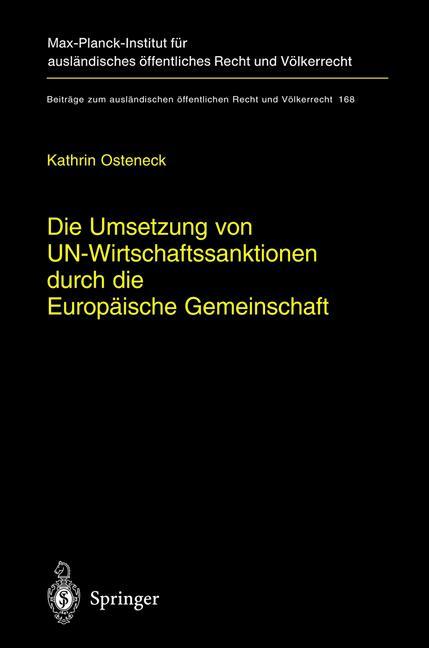 Die Umsetzung von UN-Wirtschaftssanktionen durch die Europäische Gemeinschaft