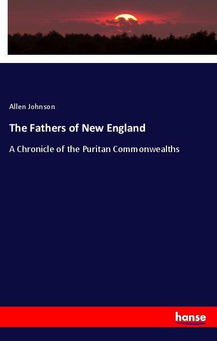 The Fathers of New England