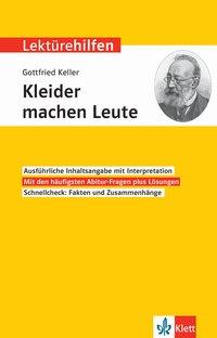 Lektürehilfen Gottfried Keller "Kleider machen Leute"