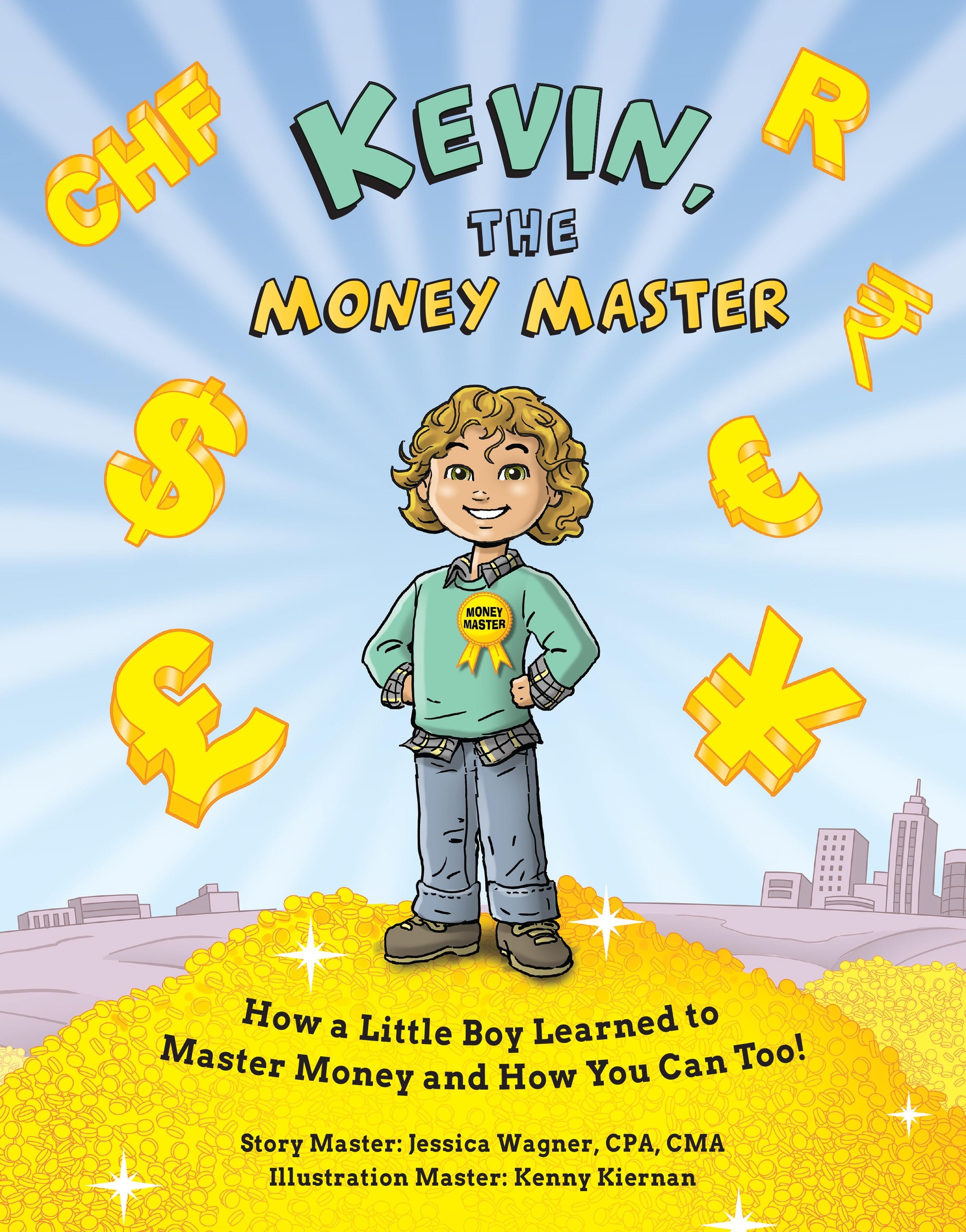 Kevin, the Money Master