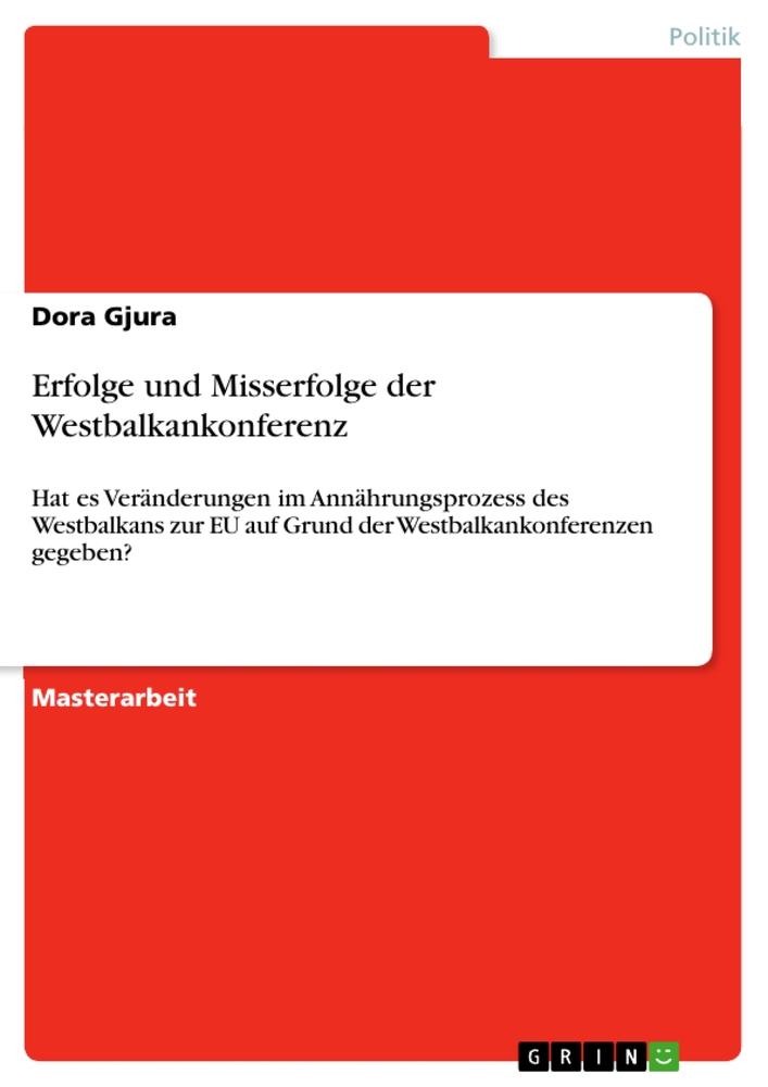 Erfolge und Misserfolge der Westbalkankonferenz