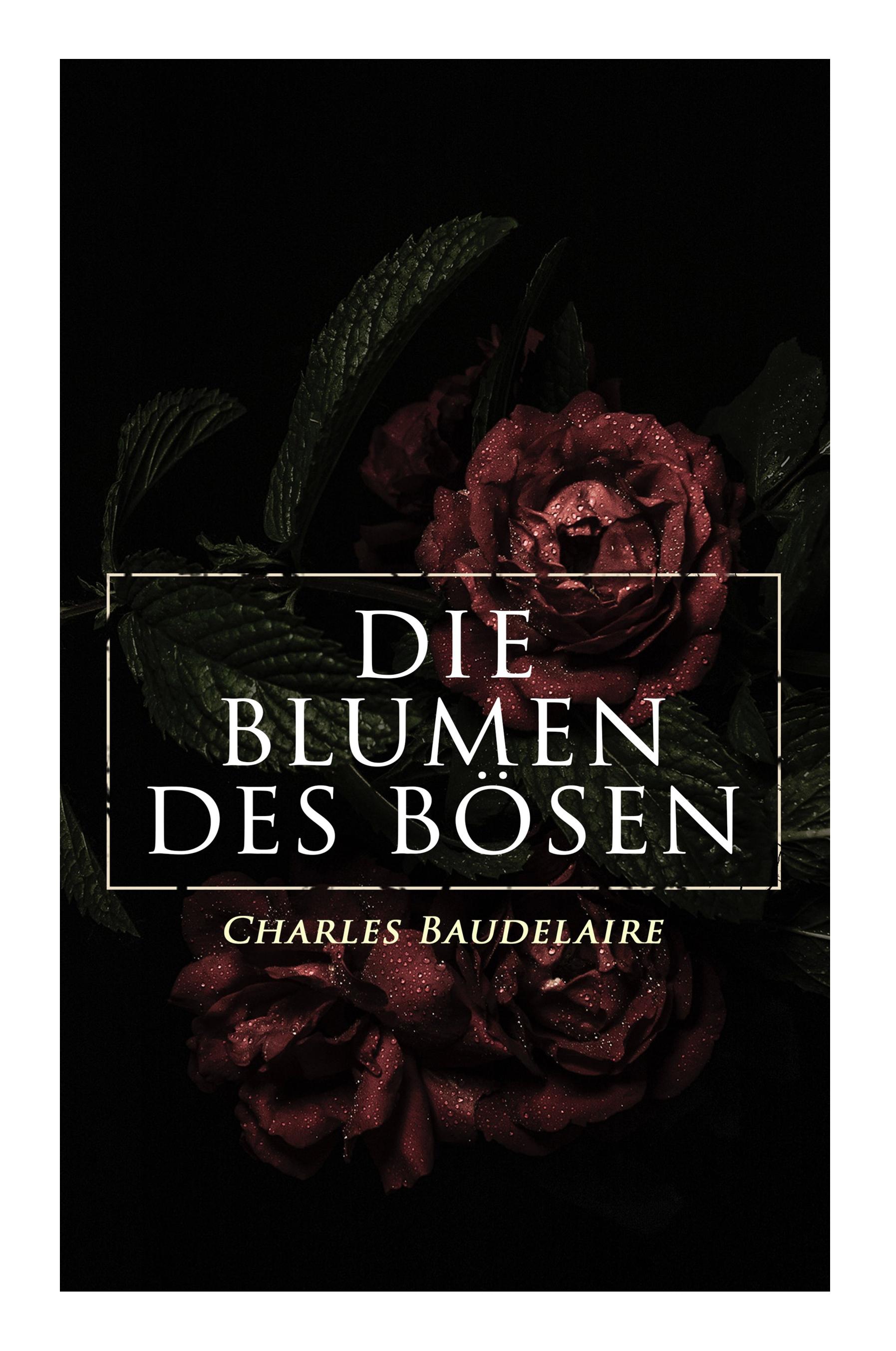 Die Blumen des Bösen