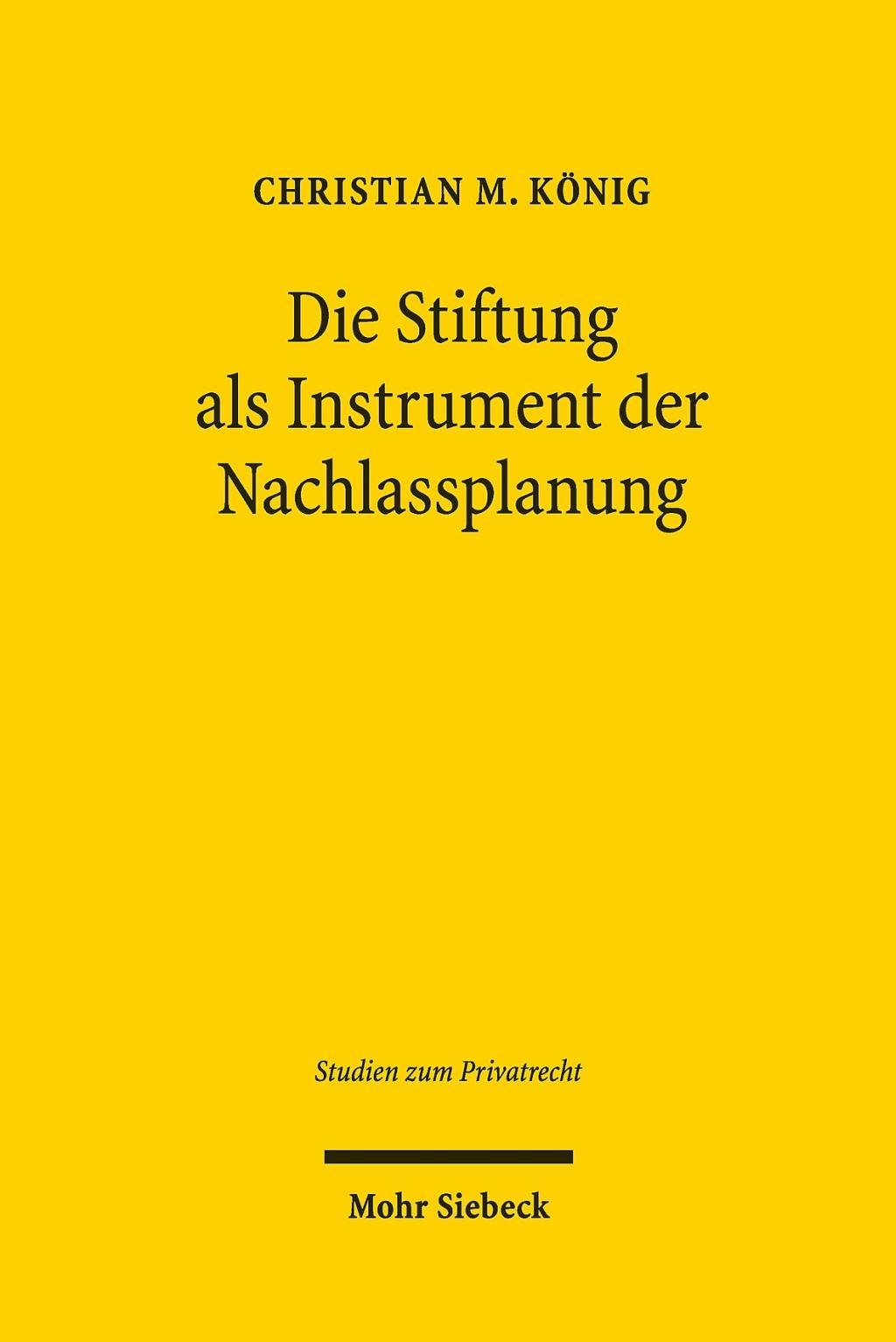 Die Stiftung als Instrument der Nachlassplanung