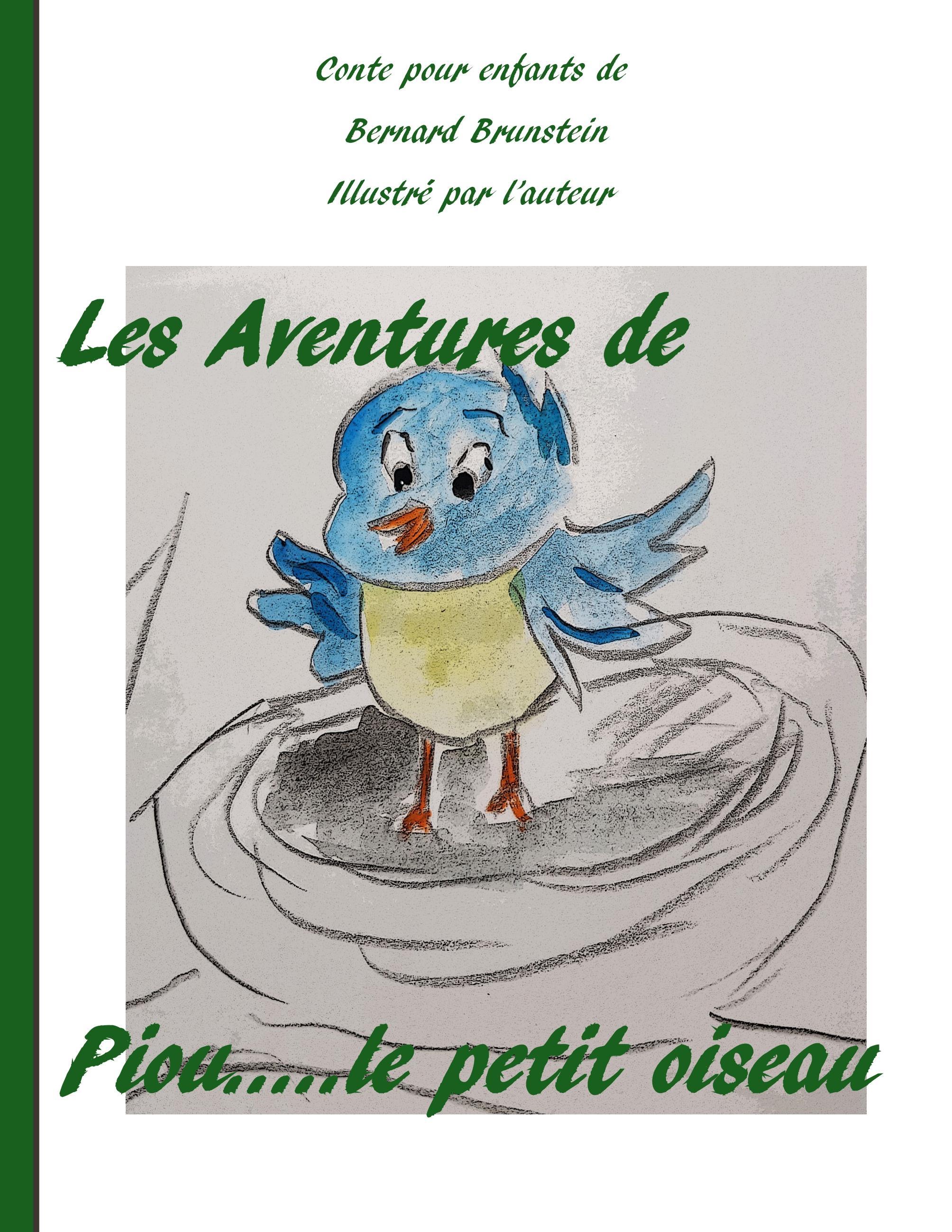 Les aventures de Piou le petit oiseau