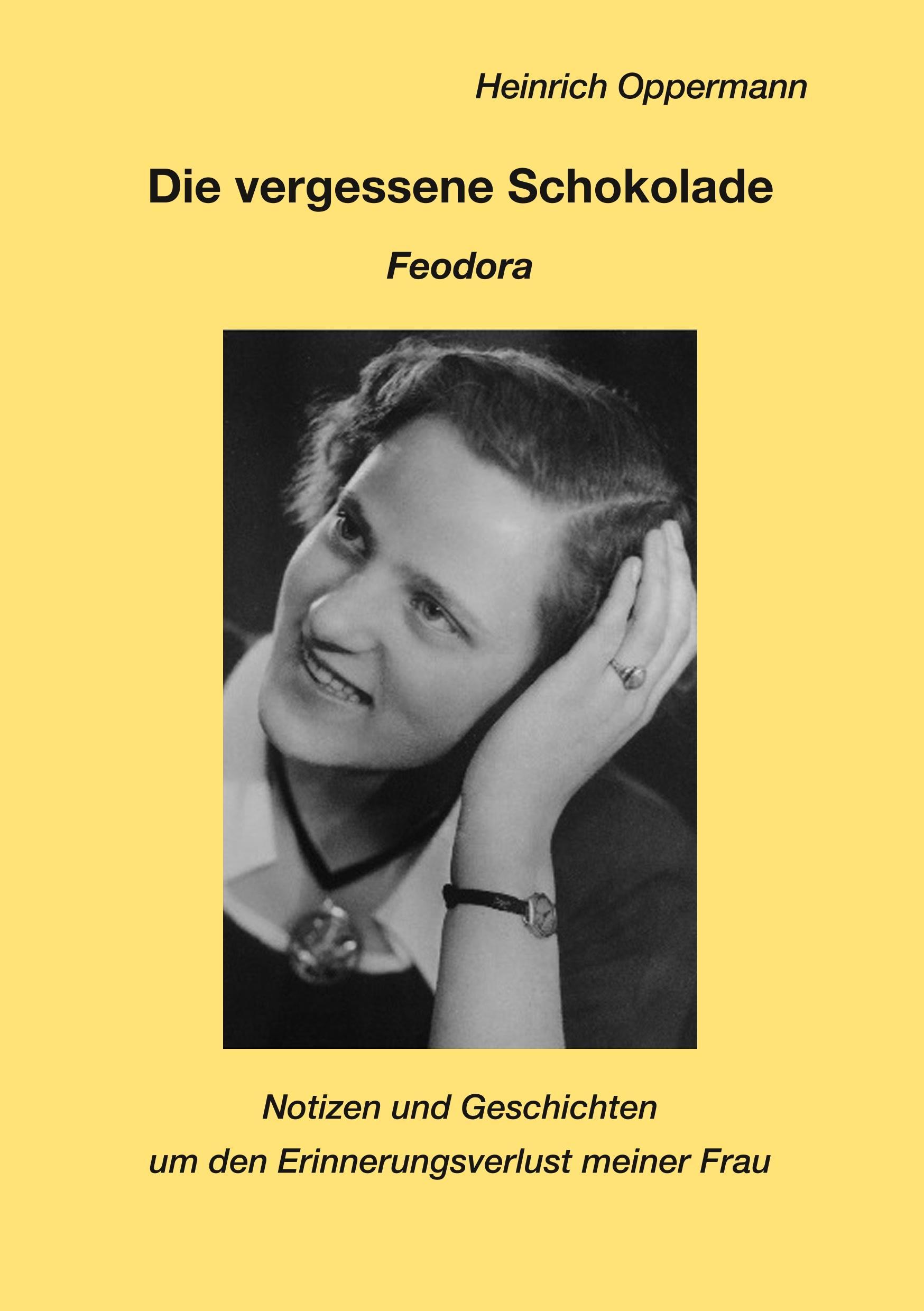 Die vergessene Schokolade - Feodora