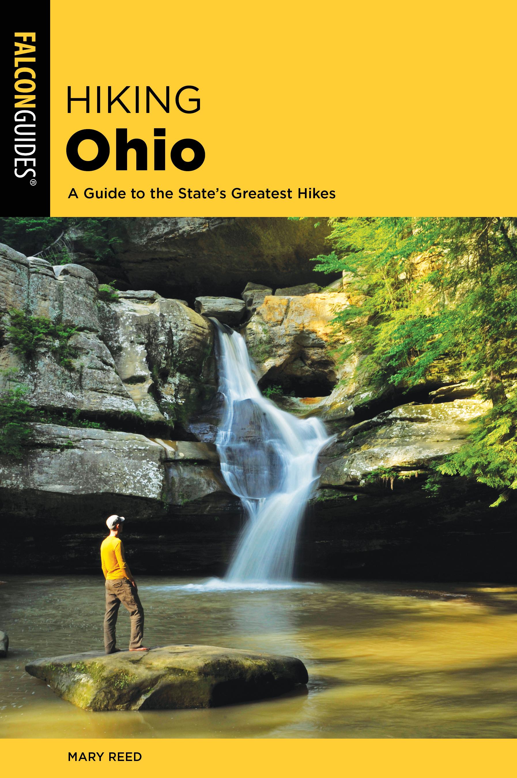 Hiking Ohio: A Guide to the State's Greatest Hikes