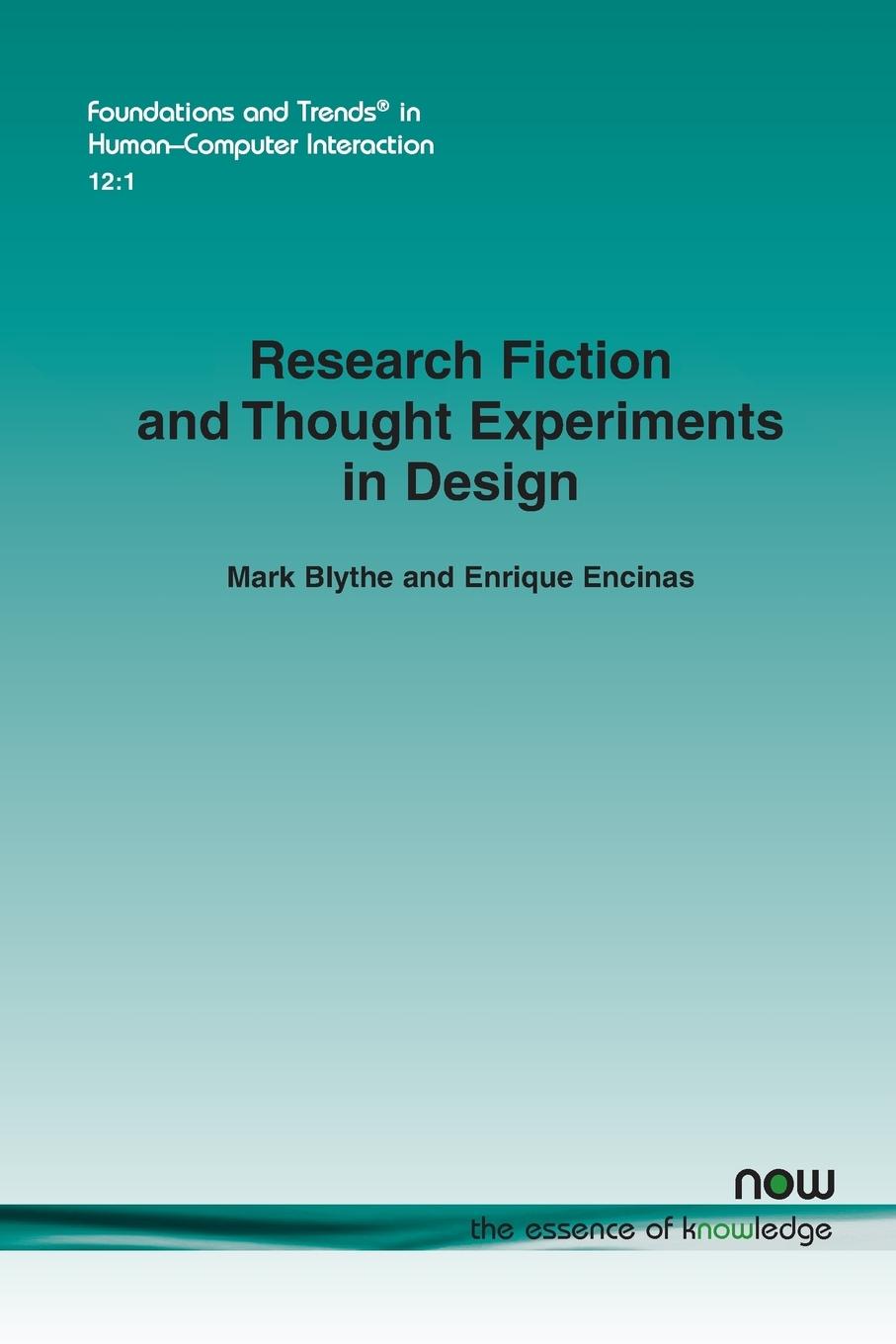 Research Fiction and Thought Experiments in Design