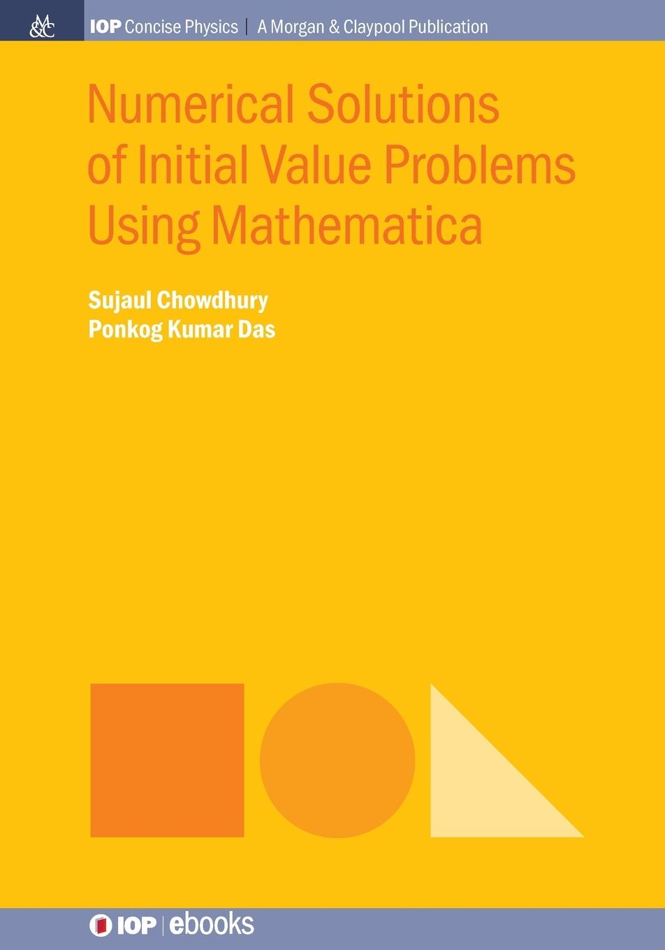 Numerical Solutions of Initial Value Problems Using Mathematica