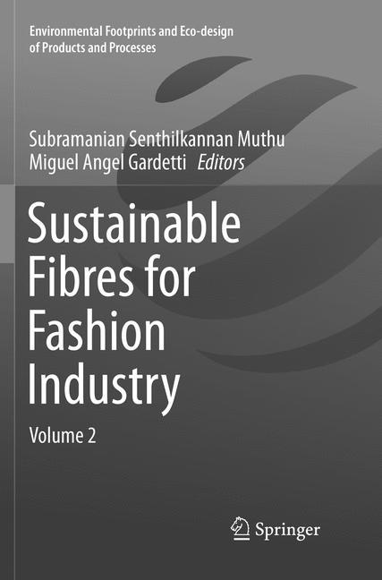 Sustainable Fibres for Fashion Industry