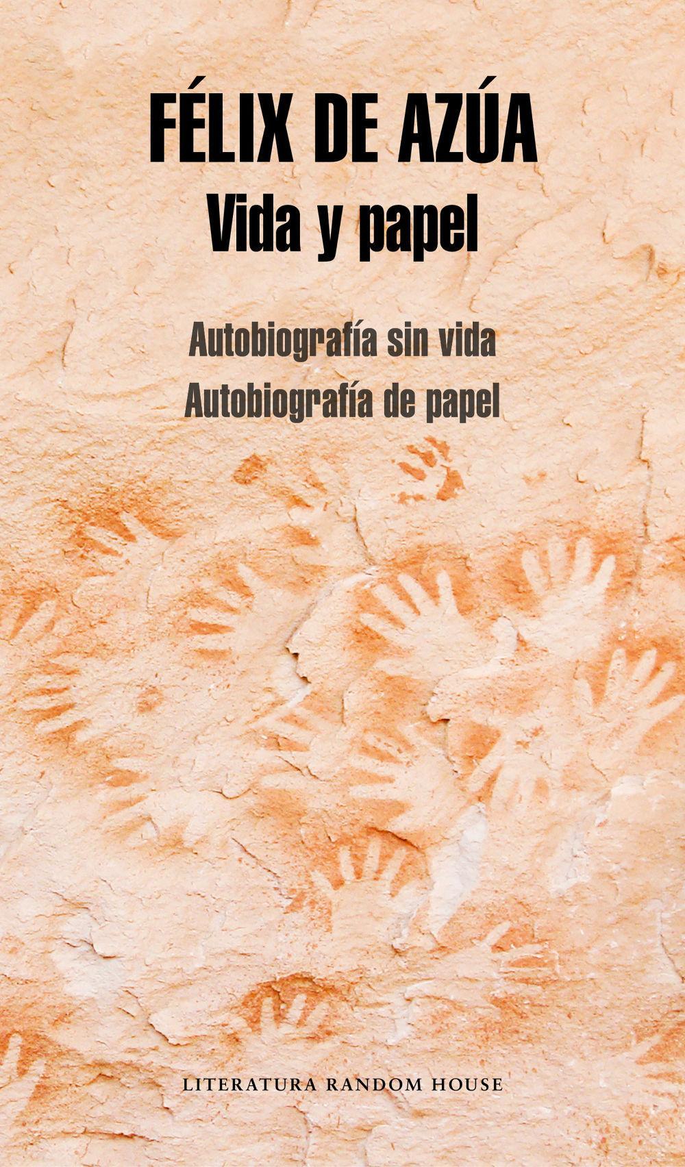 Vida y papel : autobiografía sin vida, autobiografía de papel