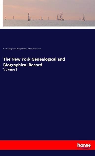 The New York Genealogical and Biographical Record