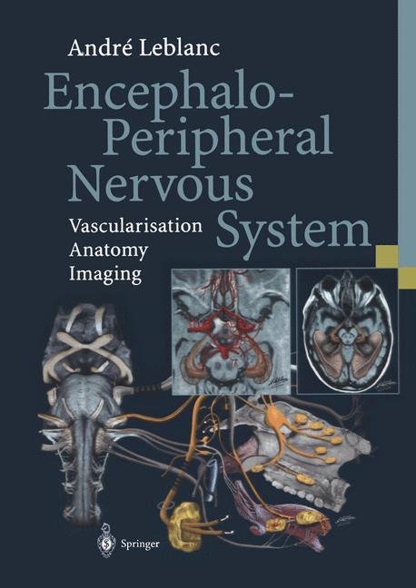 Encephalo-Peripheral Nervous System