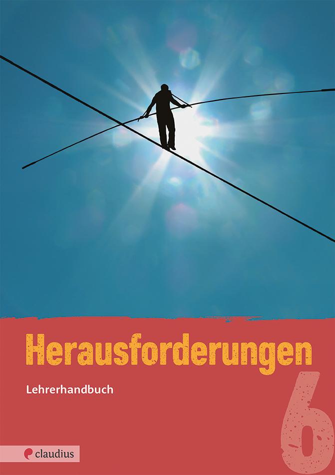 Herausforderungen 6 Lehrerhandbuch