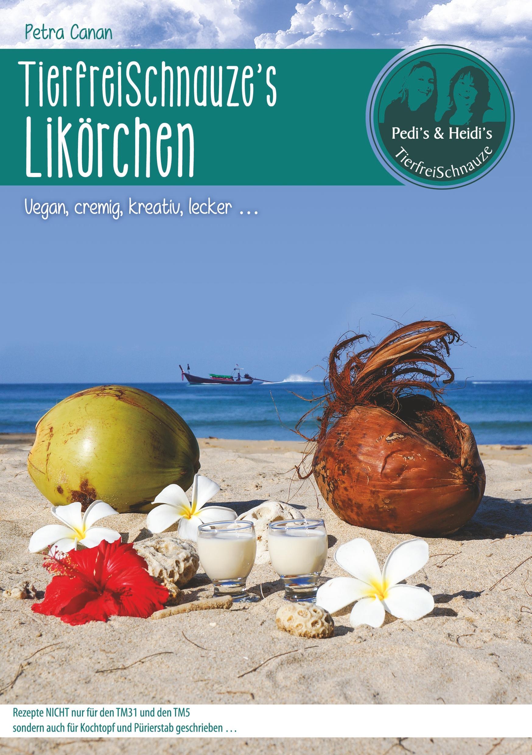 TierfreiSchnauze's Likörchen ... Vegan, cremig, kreativ, lecker ...